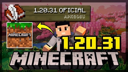 Minecraft 1.20.31 APK PE Download Free for Android 2023