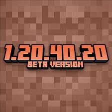 Minecraft 1.20.40 APK (Free Game for Android, Latest Version)