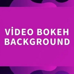 Video Bokeh Background Full